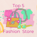 The Top 5 Most Popular Fashion Online Stores: A Closer Look at Their Clothing’s Worth